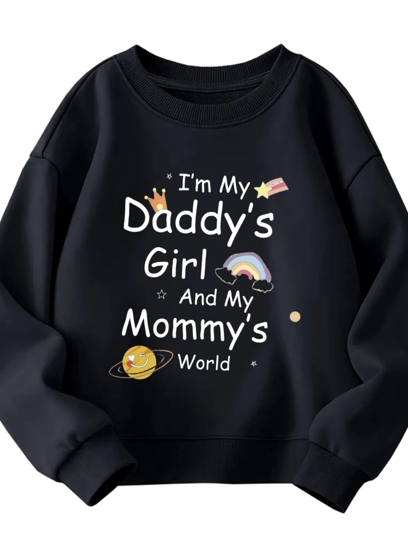 Kids Crew Neck Sweatshirt I'm My Daddy's Girl Mommy's World Rainbow Boys Girls Graphic White Pullover For Family